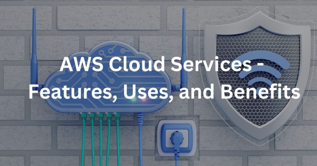 AWS Cloud Services