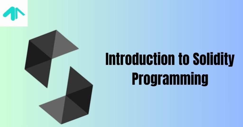 Introduction to Solidity Programming 2025