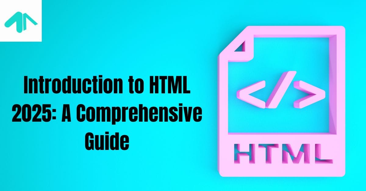 Introduction to HTML 2025