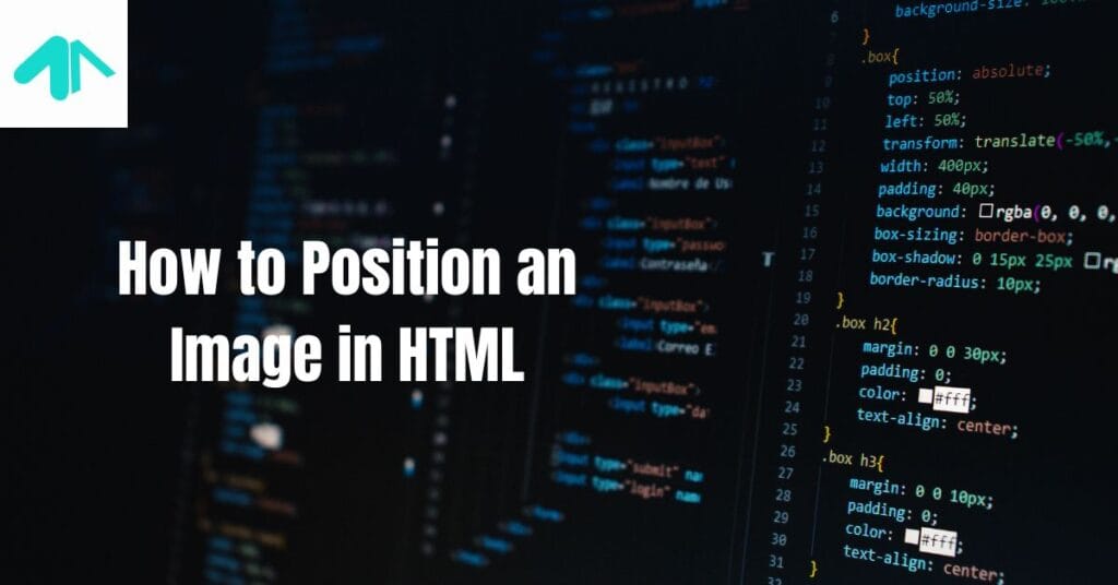 How to Position an Image in HTML