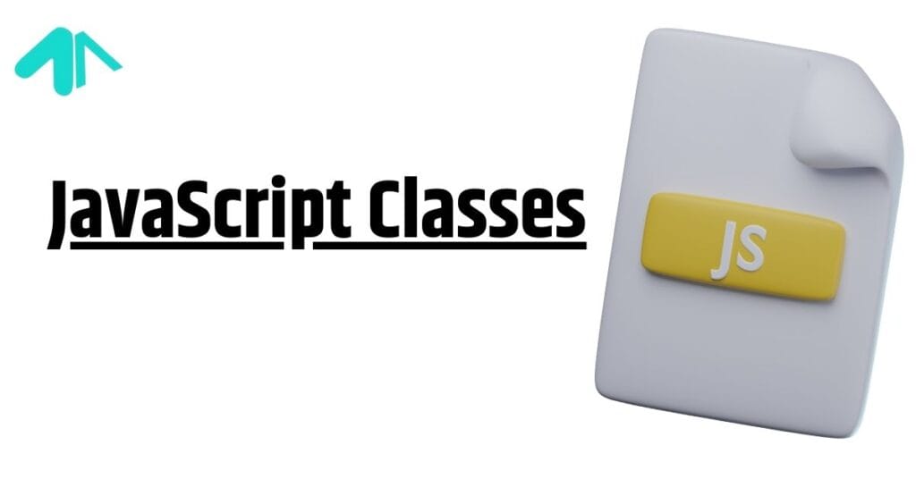 JavaScript Classes