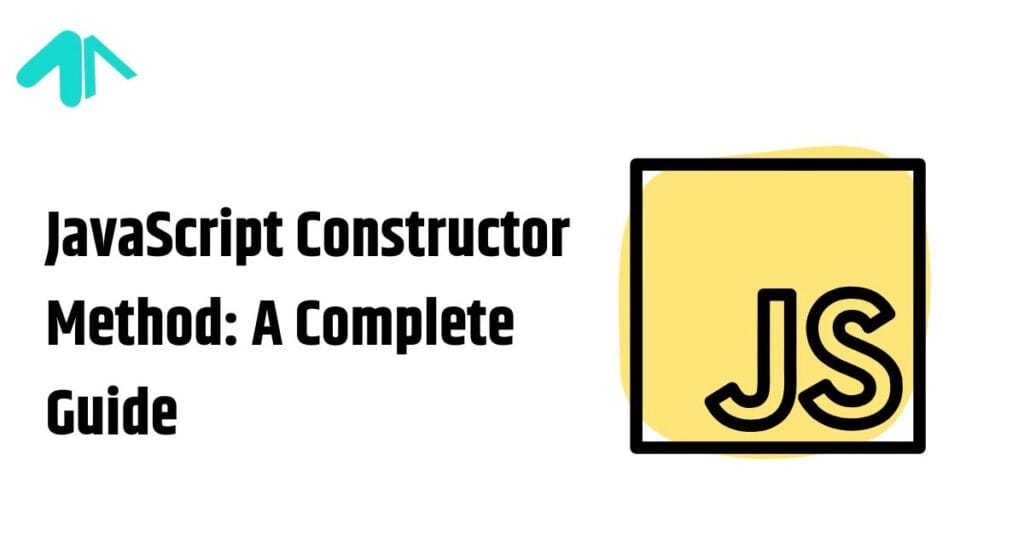 JavaScript Constructor Method