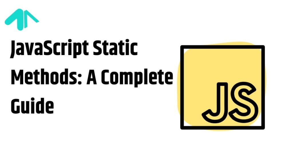 JavaScript Static Methods