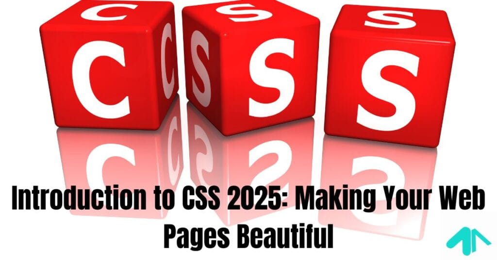 Introduction to CSS 2025